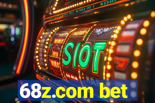 68z.com bet